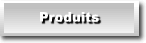 Produits