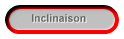Inclinaison